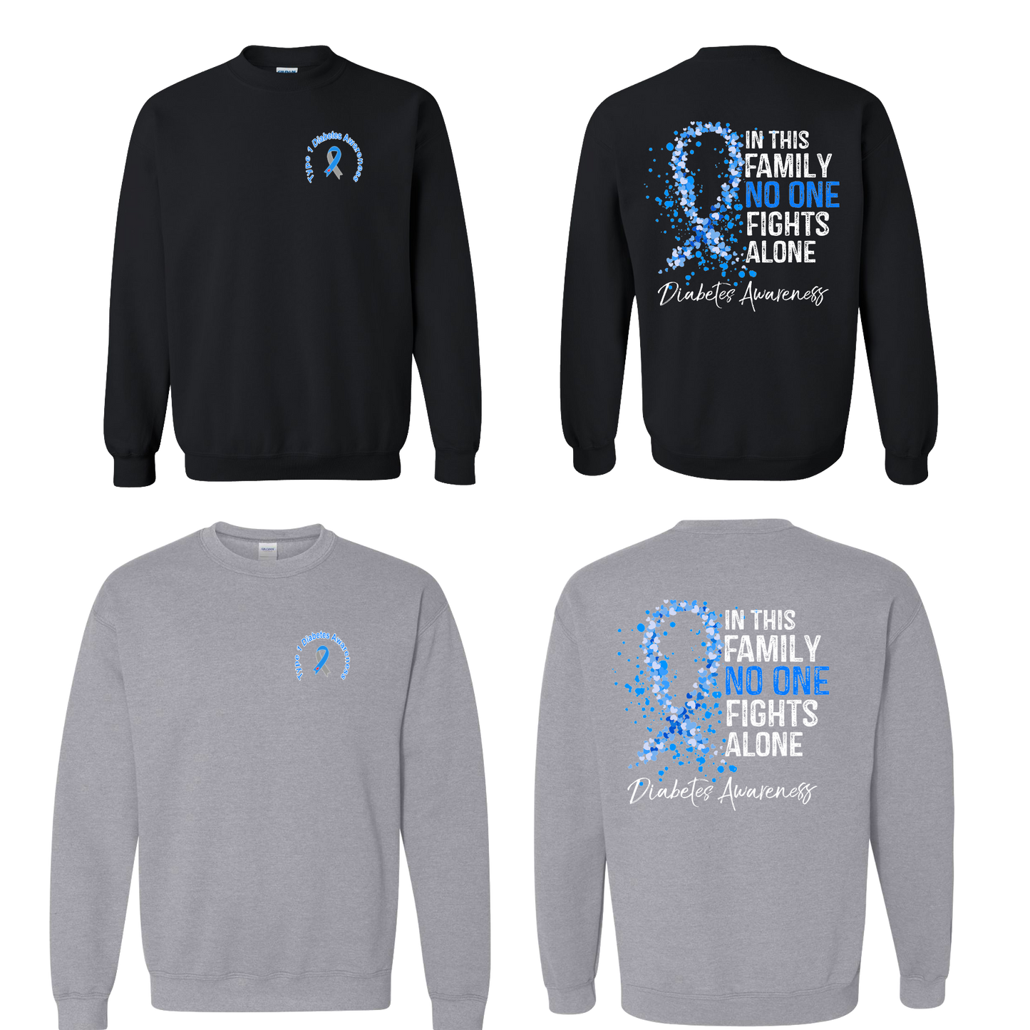 NO ONE FIGHTS ALONE-DIABETES AWARENESS-SWEATSHIRTS