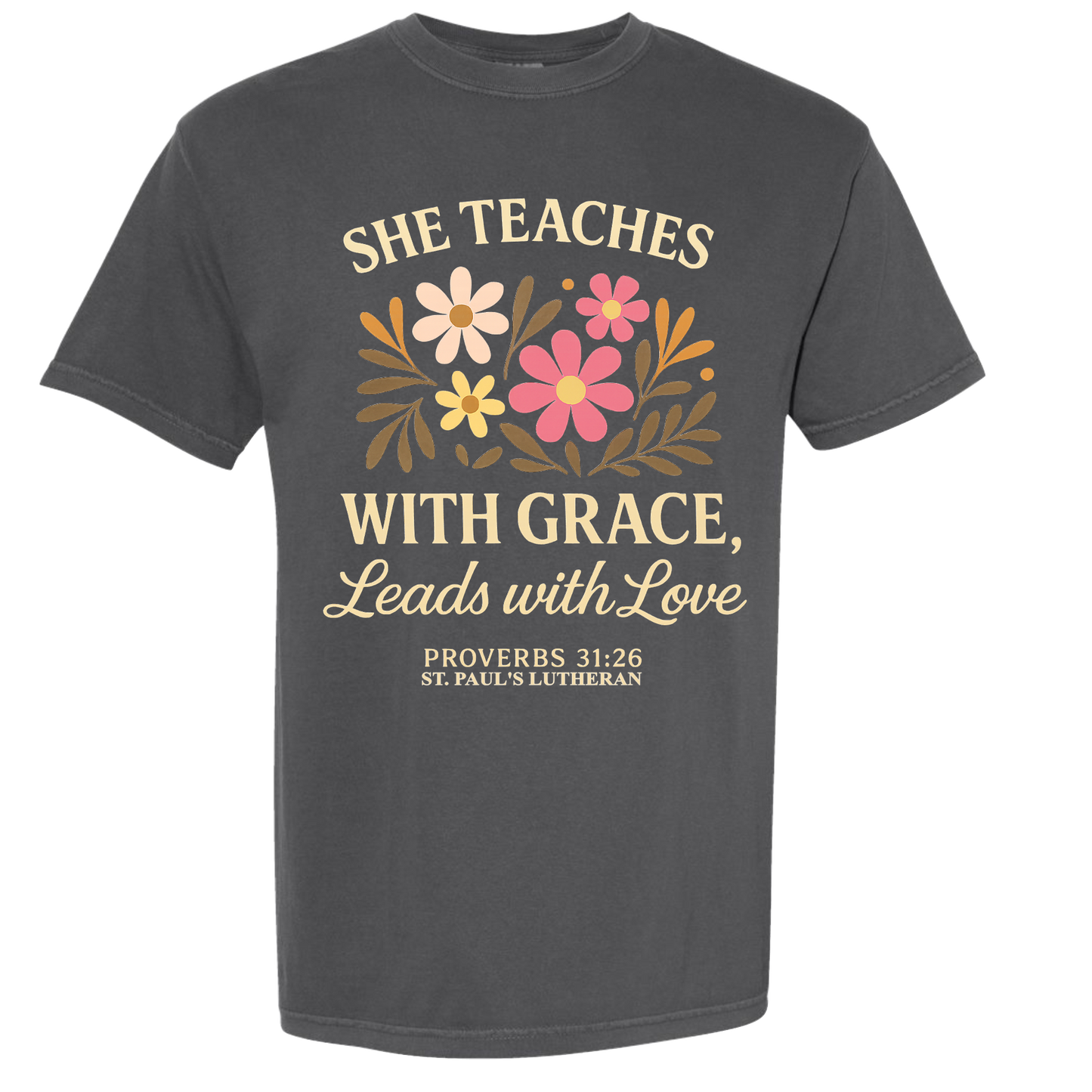 COMFORT COLORS: SHE TEACHES WITH GRACE - ST. PAULS LUTHERAN