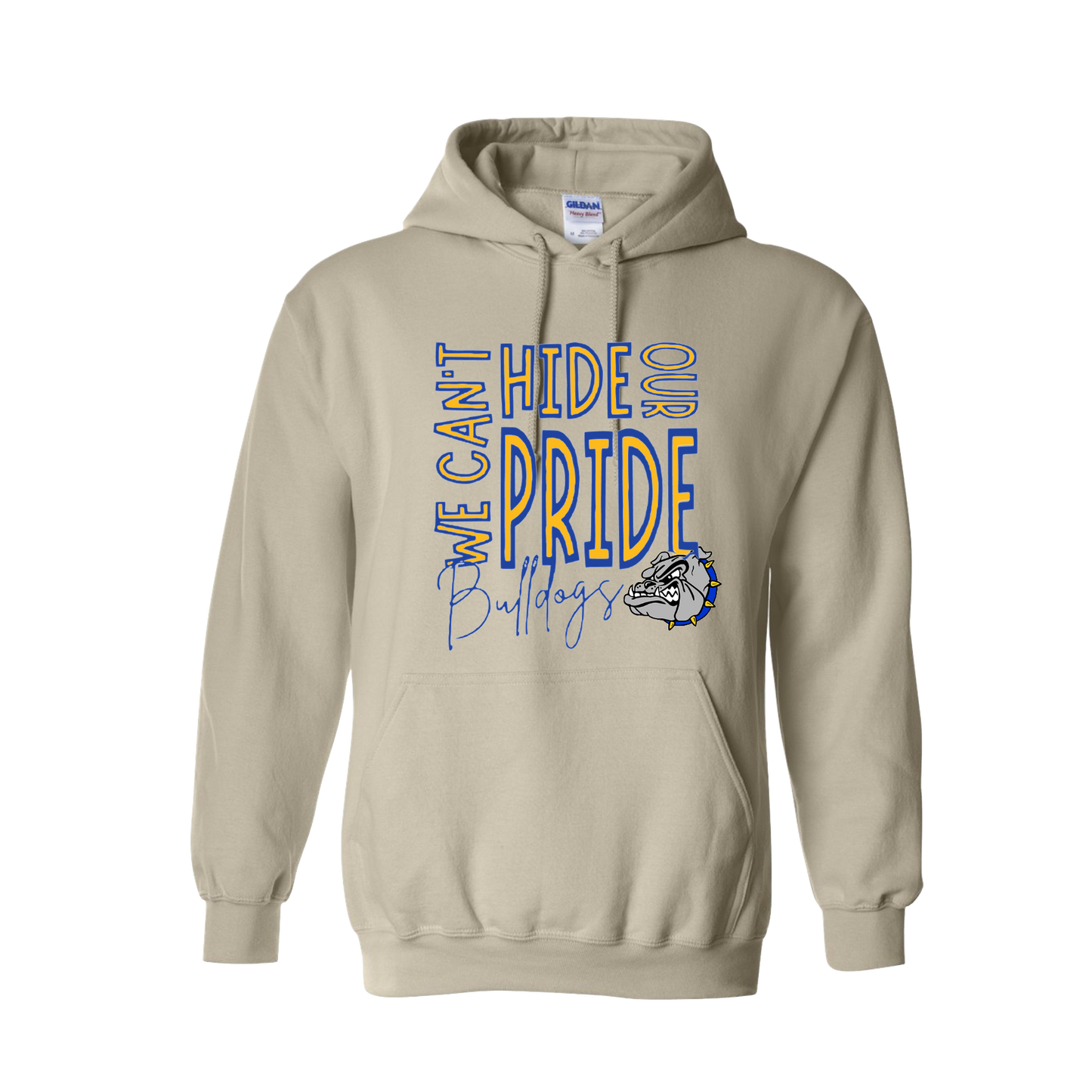 CAN'T HIDE OUR BULLDOG PRIDE