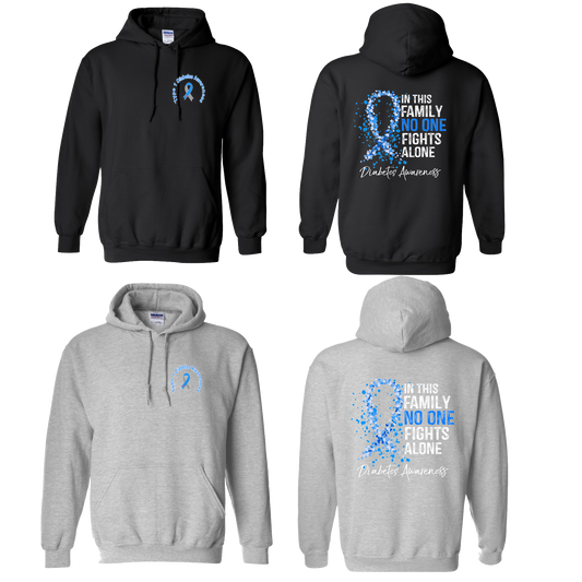 NO ONE FIGHTS ALONE-DIABETES AWARENESS-HOODIES